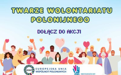 Twarze wolontariatu polonijnego – globalna inicjatywa EUWP w ramach IVY 2026