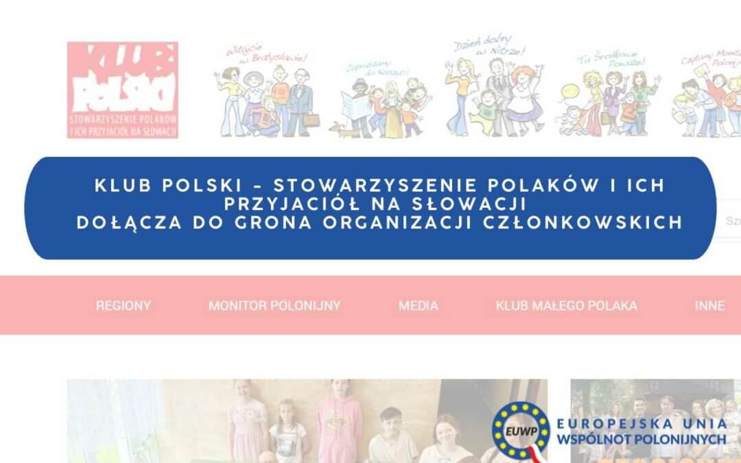 Klub Polski na Słowacji nowym członkiem Europejskiej Unii Wspólnot Polonijnych